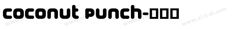 Coconut Punch字体转换